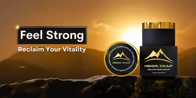 Himalayan Shilajit product with 'Feel Strong' and 'Reclaim Your Vitality' text against a mountainous background.